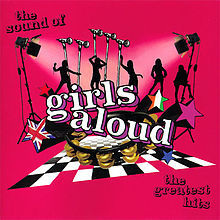 THE SOUND OF GIRLS ALOUD - GIRLS ALOUD DISCOGRAPHY